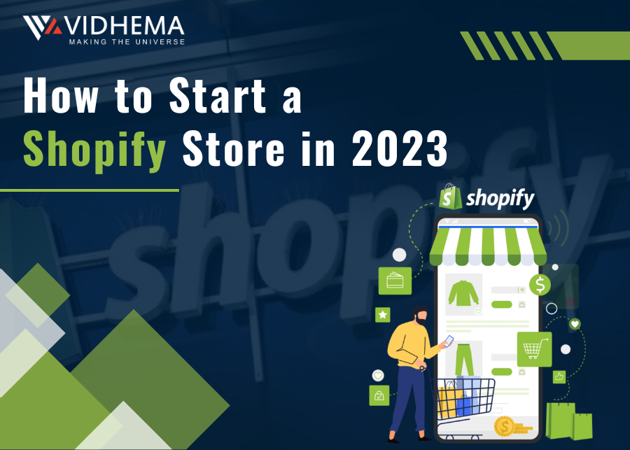 How to Start a Shopify Store in 2023