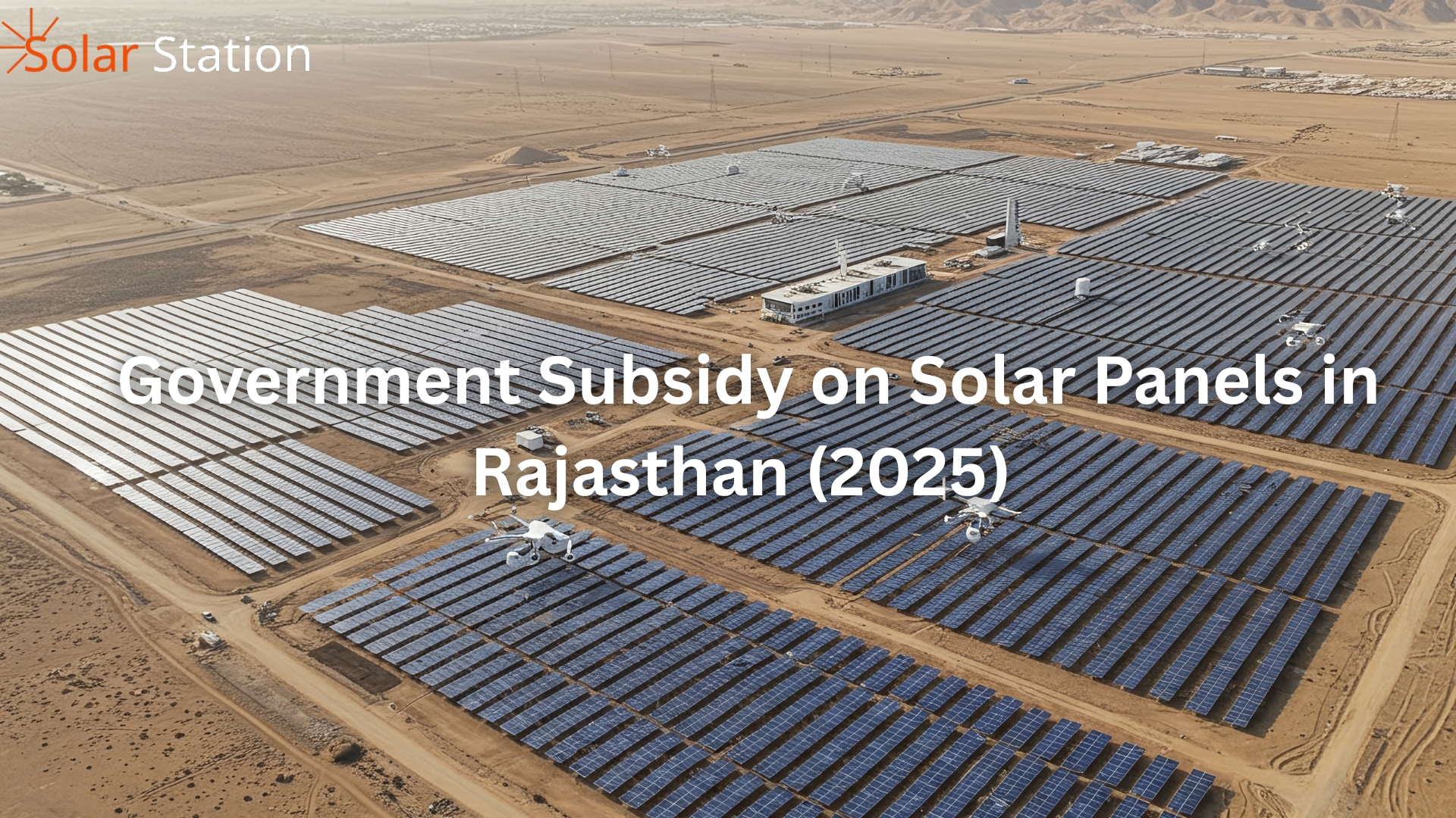 Government Subsidy on Solar Panels in Rajasthan (2025)